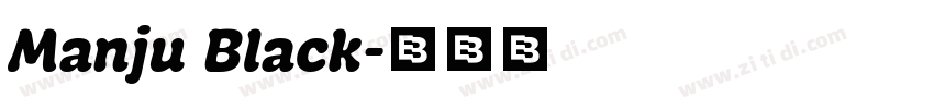 Manju Black字体转换